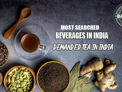 Most Demanded Tea In India masala tea BBC Boring banker cafe